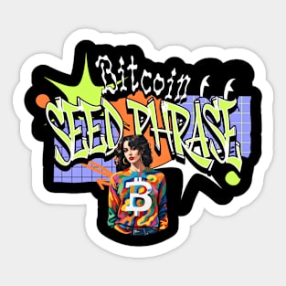 Bitcoin Seed Phrase (remember it) Sticker